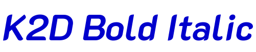 K2D Bold Italic フォント